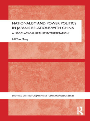 cover image of Nationalism and Power Politics in Japan's Relations with China